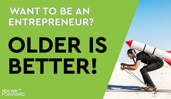 It’s never too late to become an entrepreneur